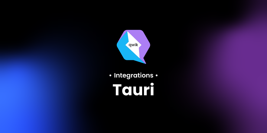 Tauri | Integrations 📚 Qwik Documentation